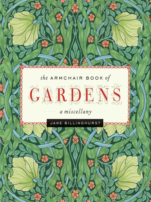 Title details for Armchair Book of Gardens by Jane Billinghurst - Wait list
